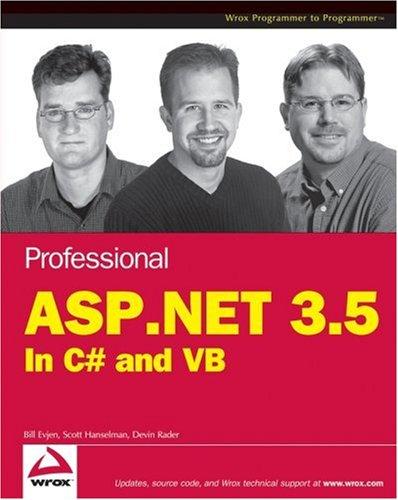 Scott Hanselman, Bill Evjen, Devin Rader: Professional ASP.NET 3.5 (Paperback, 2008, Wrox)