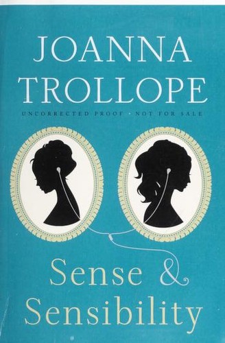 Joanna Trollope: Sense & sensibility (2013)