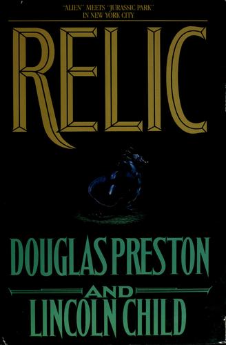 Douglas Preston: Relic (1995, Forge)