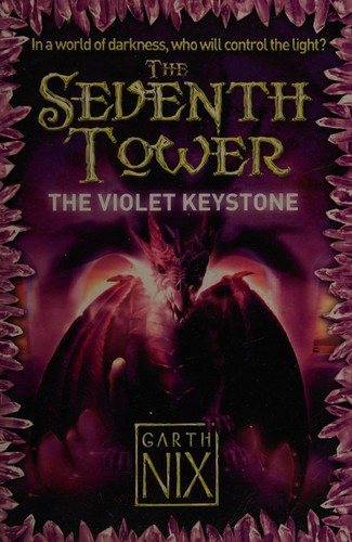 Garth Nix: The violet keystone (2010, HarperCollins Children's)