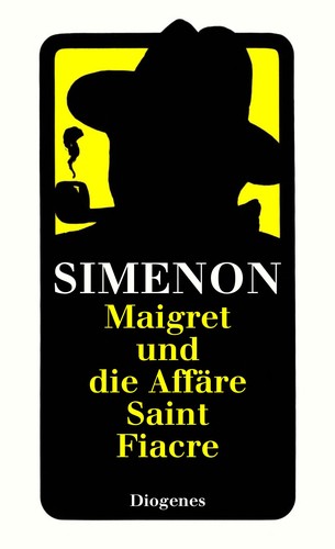 Georges Simenon: Maigret und die Affäre Saint-Fiacre (Paperback, German language, 1986, Diogenes)