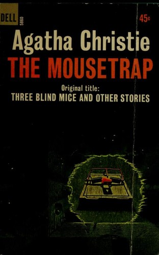 Agatha Christie: The Mousetrap (Paperback, 1965, Dell)