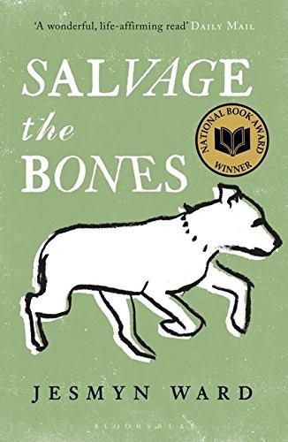 Jesmyn Ward: Salvage the Bones (Paperback, 2012, Bloomsbury UK)