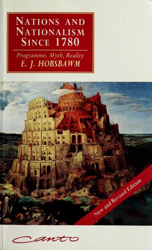 Eric Hobsbawm: Nations and nationalism since 1780 (1990, Cambridge University Press)