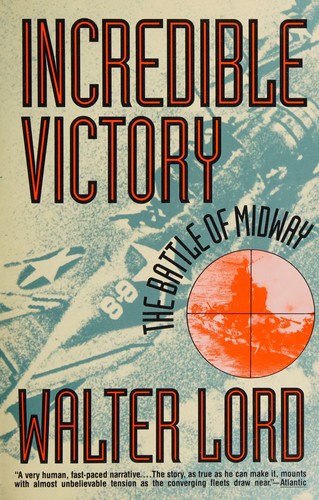 Walter Lord: Incredible Victory (Paperback, 1993, Perennial)