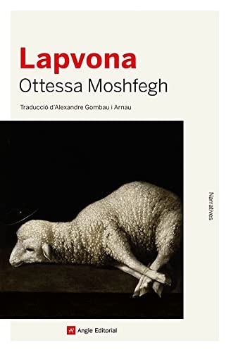 Ottessa Moshfegh, Alexandre Gombau Arnau: Lapvona (Paperback, Angle Editorial)