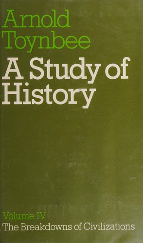 Arnold J. Toynbee: Study of history (1939, Oxford University Press)