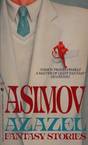 Isaac Asimov: Azazel (Paperback, 1990, Spectra)