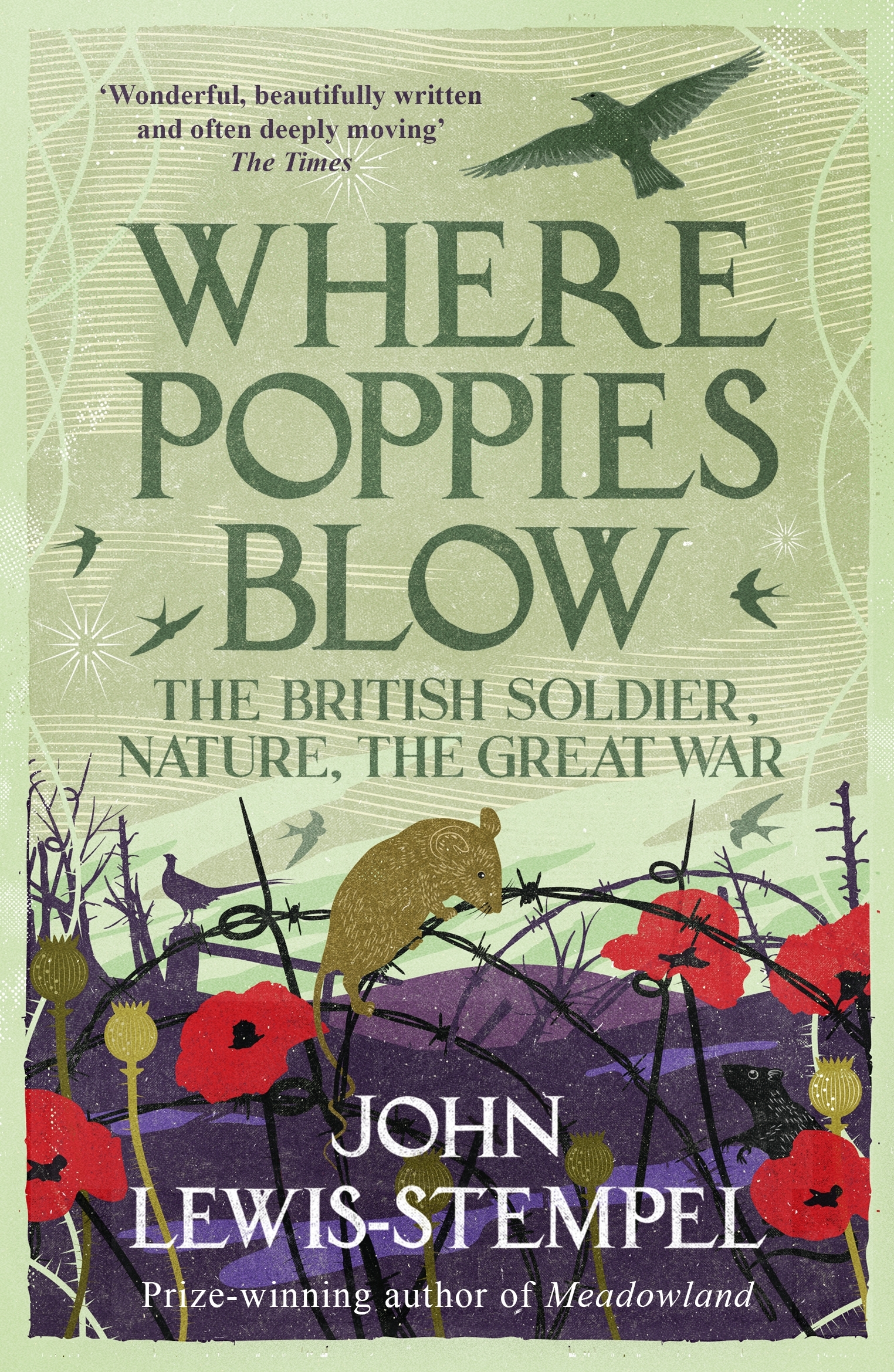 John Lewis-Stempel : Where Poppies Blow (Paperback, 2017, Orion Publishing Group, Limited)