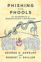 George Akerlof, Robert J. Shiller: Phishing for Phools (2015)