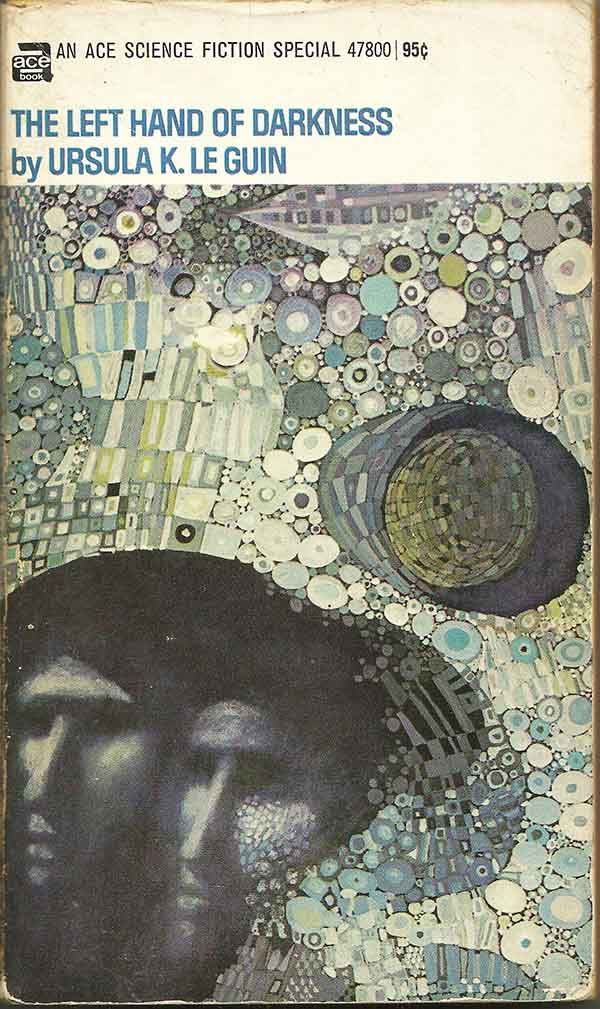 Ursula K. Le Guin: The Left Hand of Darkness (Paperback, 1969, Ace)