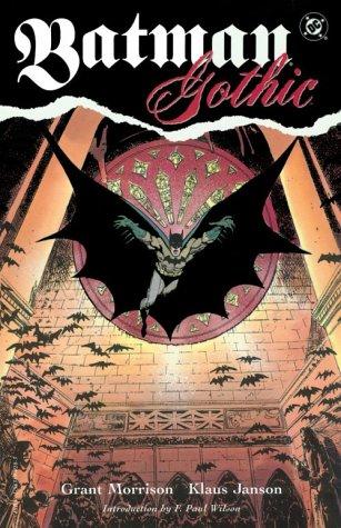 Grant Morrison, Grant Morrison, Klaus Janson: Batman gothic (Paperback, 1992, DC Comics)