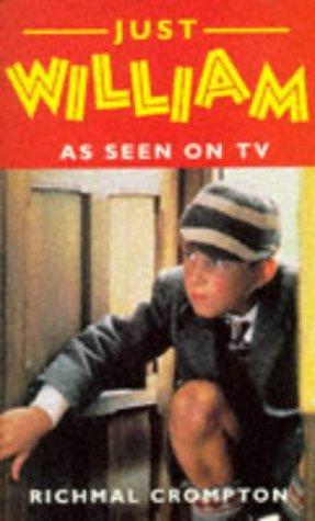 Richmal Crompton: Just William (Paperback, 1994, Macmillan Children's Books)