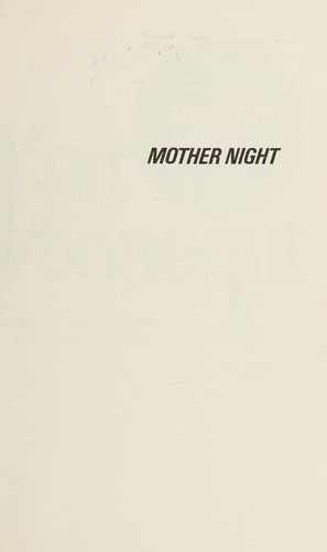 Kurt Vonnegut: Mother Night (Hardcover, 1979, Delacorte Pr)