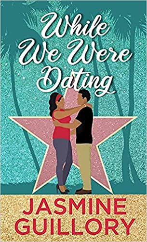 Jasmine Guillory: While We Were Dating (2021, Center Point Large Print)