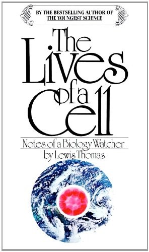 Lewis Thomas: The Lives of a Cell (AudiobookFormat, 1997, Blackstone Audiobooks, Blackstone Pub)