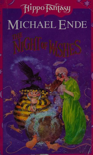 Michael Ende: The night of wishes (1994, Hippo Bks.)