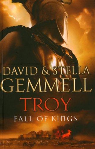 David A. Gemmell, Stella Gemmell: Troy (Paperback, 2007, Bantam Press)
