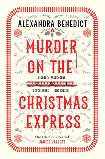 Alexandra Benedict: Murder on the Christmas Express (2023, Simon & Schuster, Limited)