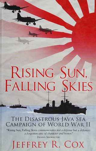 Jeffrey Cox: Rising Sun, Falling Skies (2012, Bloomsbury Publishing Plc)
