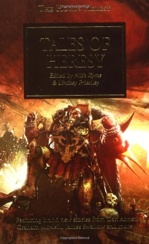 Nick Kyme, Lindsey Priestley: Tales of Heresy (Paperback, 2009, Black Library)