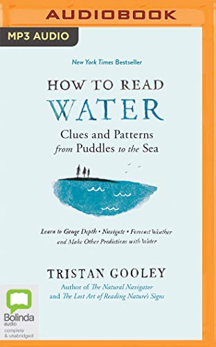 Tristan Gooley, Jeff Harding: How to Read Water (AudiobookFormat, 2020, Bolinda Audio)