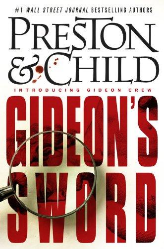 Douglas Preston: Gideon's sword (2011, Grand Central Pub.)