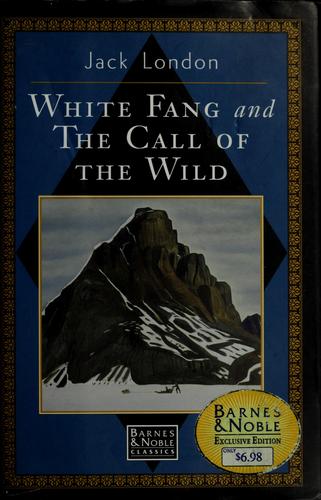 Jack London: White Fang (1995, Barnes & Noble, Barnes & Noble Books)