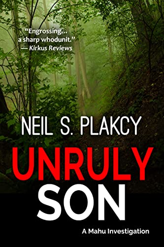 Neil S. Plakcy: Unruly Son (EBook, Samwise Books)