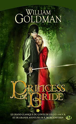 William Goldman: Princess Bride (French language, 2009, Milady)