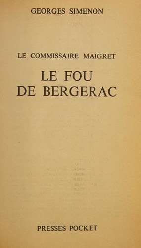 Georges Simenon: Le Fou De Bergerac (Paperback, French language, 1989, Pocket)