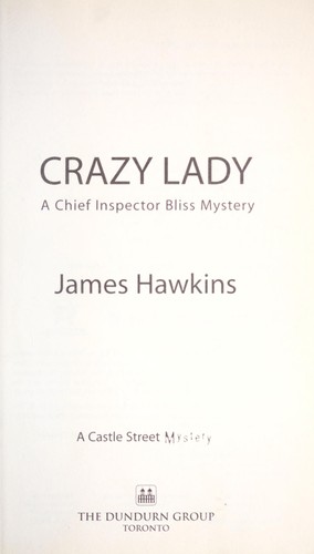 James Hawkins: Crazy lady (2005, Dundurn Group)