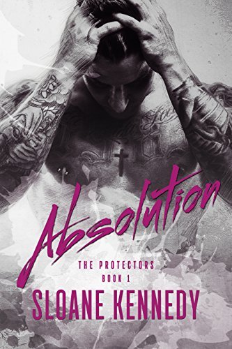 Sloane Kennedy: Absolution (Paperback, 2016, CreateSpace Independent Publishing Platform, Createspace Independent Publishing Platform)