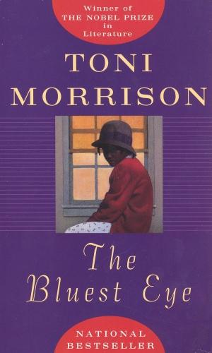 Toni Morrison: The Bluest Eyes (Paperback, 1994, Plume)