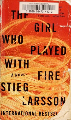 Stieg Larsson: The Girl Who Played with Fire (Paperback, 2009, Vintage Crime/Black Lizard)
