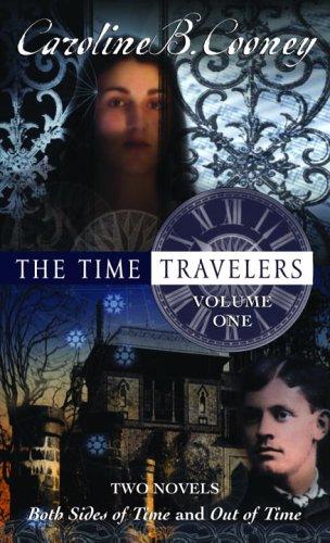 Caroline B. Cooney: The Time Travelers (Paperback, 2006, Laurel Leaf)