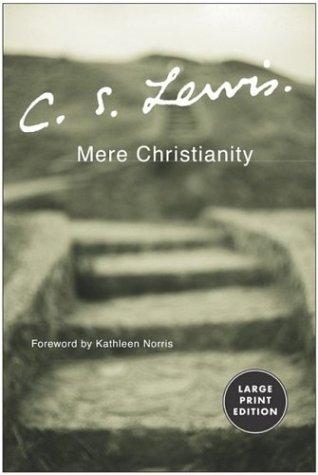 C. S. Lewis: Mere Christianity LP (Paperback, 2003, HarperCollins)