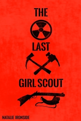 Natalie Ironside: The Last Girl Scout