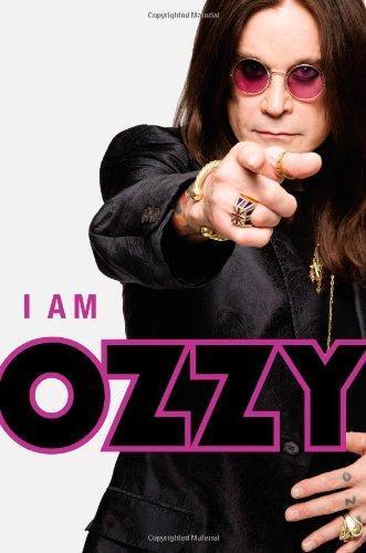 Ozzy Osbourne, Chris Ayres: I Am Ozzy (2010)