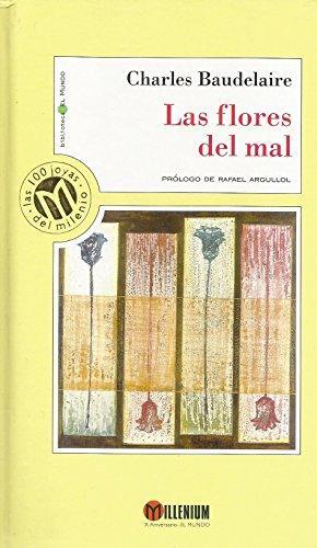 Charles Baudelaire: Las flores del mal (Spanish language, 1999)