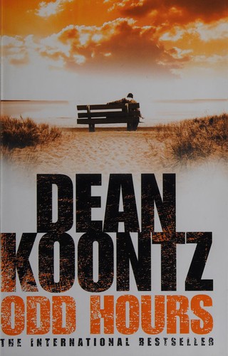 Dean R. Koontz: Odd hours (2008, HarperCollins Publishers)