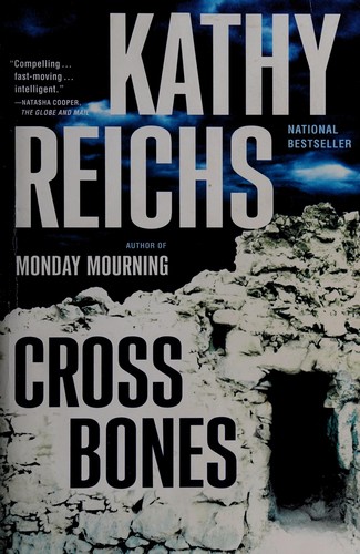 Kathy Reichs: Cross bones (Paperback, 2006, Pocket Star)