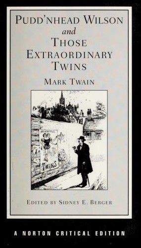 Mark Twain: Pudd'nhead Wilson (1980, Norton)