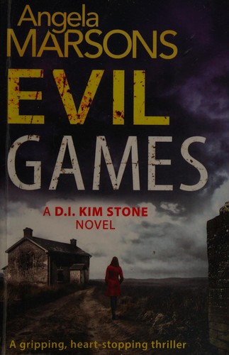 Angela Marsons: Evil games (2015, Bookouture)