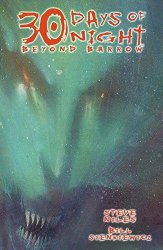 Bill Sienkiewicz, Steve Niles: Beyond Barrow (30 Days of Night)