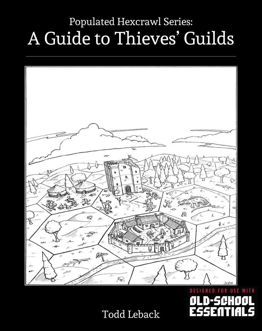 Todd Leback: A Guide to Thieves' Guilds (Paperback, 2020, Third Kingdom Games)