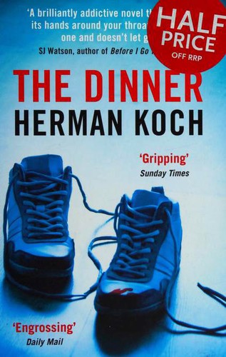Herman Koch: The Dinner (Paperback, 2013, Atlantic Books)