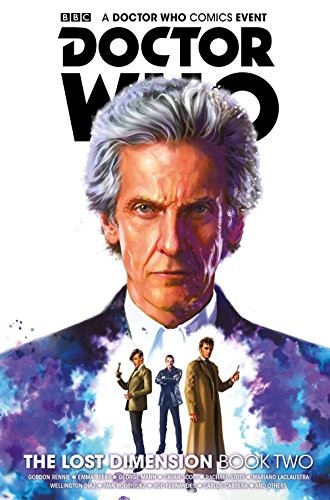 Nick Abadzis, Cavan Scott, George Mann, Rachael Stott, Mariano Lacclaustra: Doctor Who (Hardcover, 2018, Titan Comics)