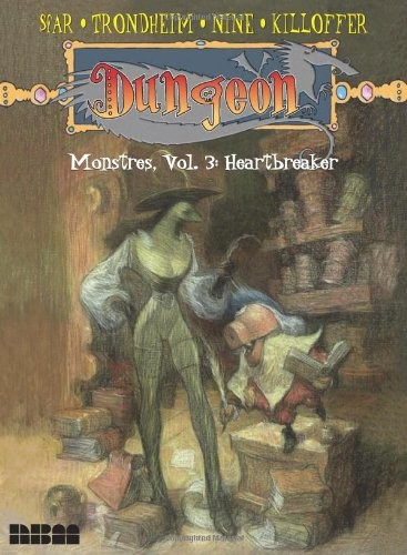 Joann Sfar: Dungeon: Monstres – Vol. 3: Heartbreaker (2010, NBM Publishing)