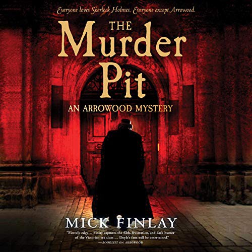 Mick Finlay: The Murder Pit (AudiobookFormat, Mira Books, Harlequin Audio and Blackstone Audio)